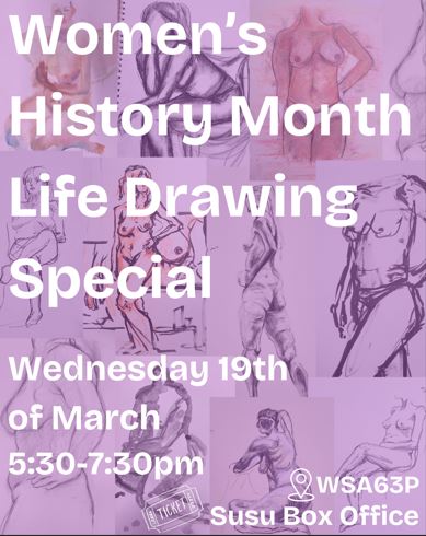 Life Drawing at Winchester School of Art (Women's History Month)