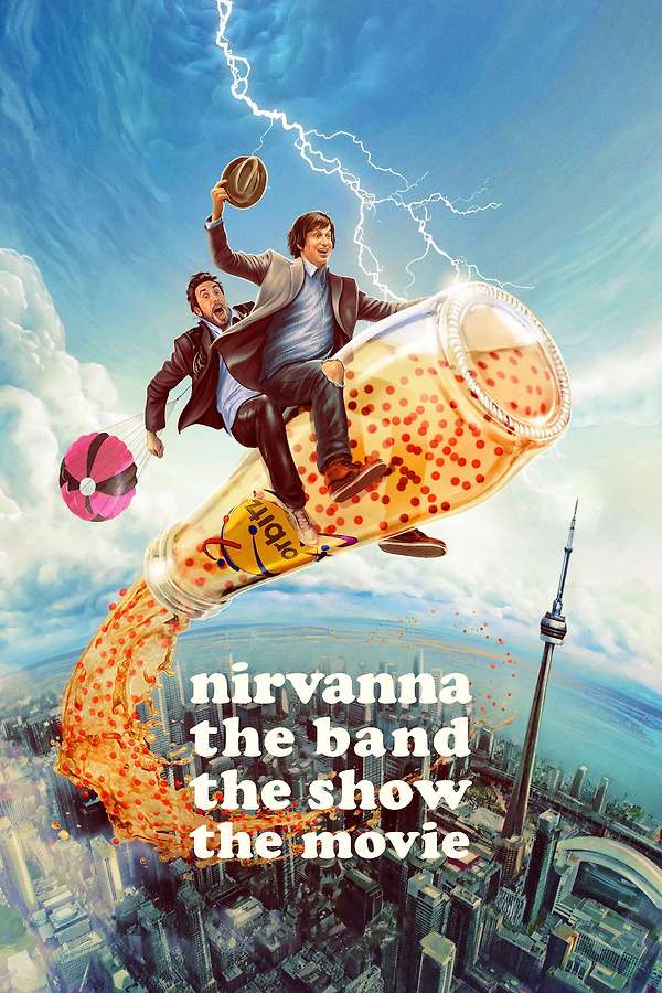 Union Films: Nirvanna the Band the Show the Movie (2026) - Free!
